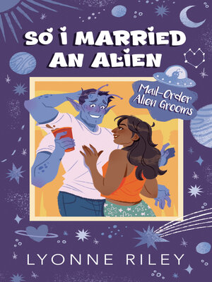 cover image of So I Married an Alien